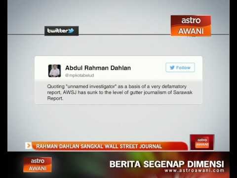 Rahman Dahlan sangkal Wall Street Journal