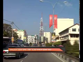 Kerajaan sudah bina lebih 38,000 RMR1M sejak 2002