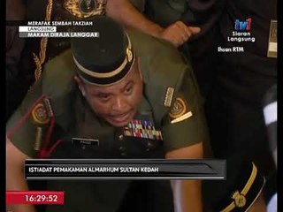 Nobat mengiringi istiadat pemakaman Almarhum Sultan Kedah