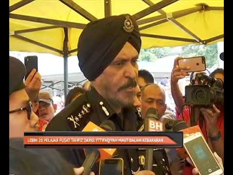 Sidang Media : Kebakaran Pusat Tahfiz Darul Quran Ittifaqiyah