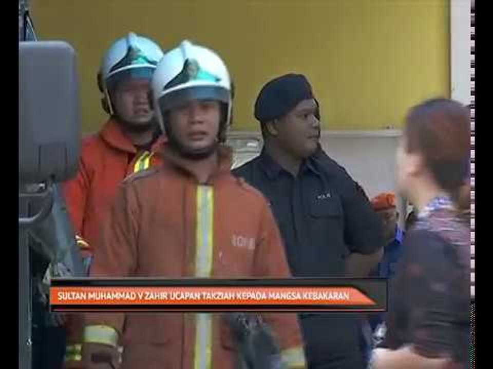 Sultan Muhammad V Zahir ucapan takziah kepada mangsa kebakaran