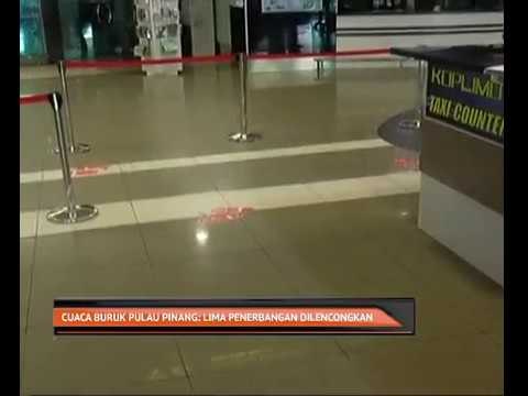 Cuaca buruk Pulau Pinang: Lima penerbangan dilencongkan