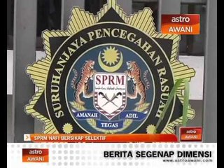 SPRM nafi bersikat selektif