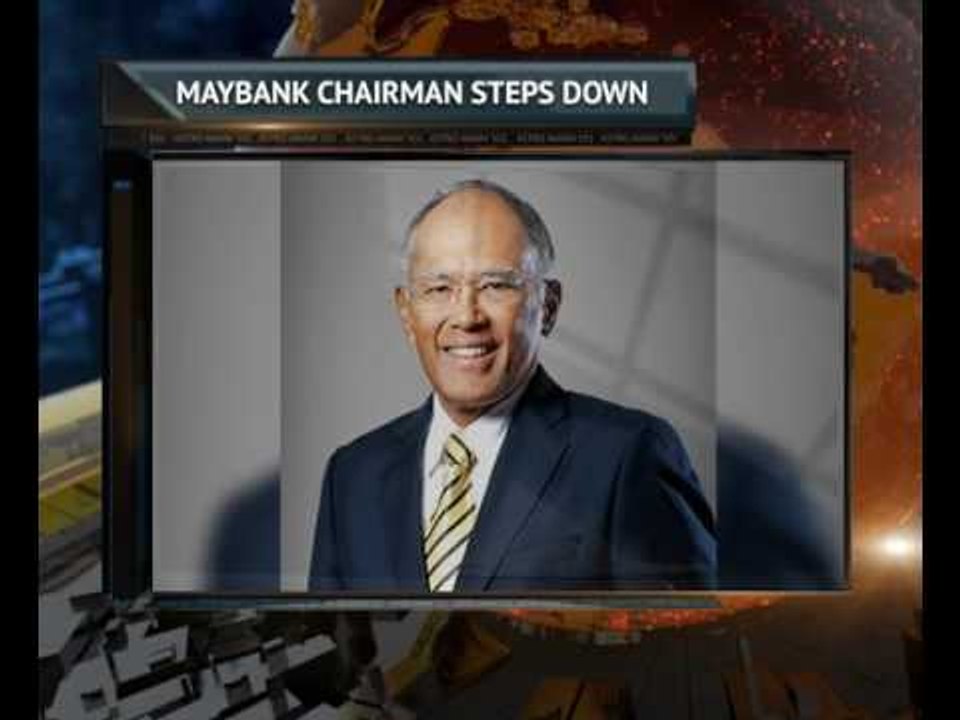 Maybank's Chairman steps down March 31