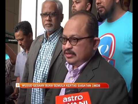 Wujud gesaan buka semula kertas siasatan 1MDB