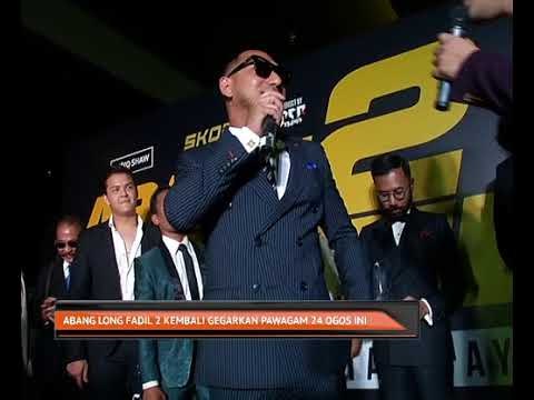 Abang Long Fadil 2 kembali gegarkan pawagam 24 Ogos ini