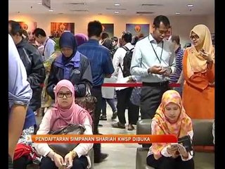 Kaunter pendaftaran Shariah KWSP diserbu