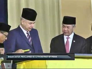 Bagan Datuk proclaimed as 12th district of Perak