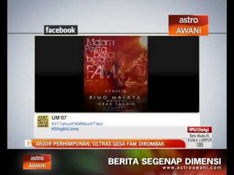 Anjur perhimpunan, Ultras gesa FAM dirombak