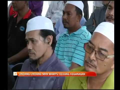Undang-undang MKN tepat kekang keganasan