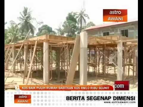 Kos baik pulih rumah babitkan kos RM10,000 seunit