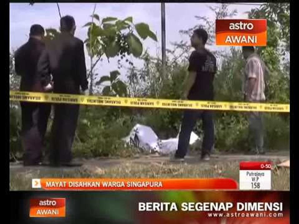 Mayat seorang lelaki disahkan warga Singapura
