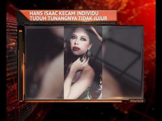 Hans Isaac kecam individu tuduh tunangnya tidak jujur