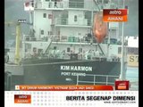 MT Orkim Harmony: Vietnam sedia jadi saksi