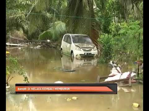 Banjir di Melaka kembali memburuk