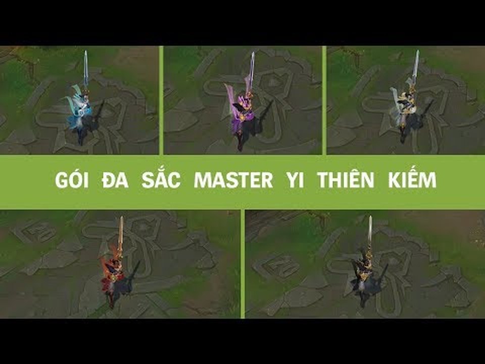 Gói Đa Sắc Master Yi Thiên Kiếm | Liên Minh Huyền Thoại