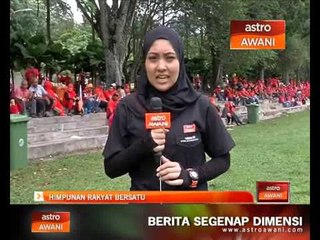 Himpunan Rakyat Bersatu: Perkembangan semasa di Padang Merbok