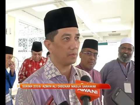SUKMA 2016: Azmin Ali dibenar masuk Sarawak