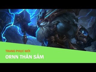 Ornn Thần Sấm | Thunder Lord Ornn | Liên Minh Huyền Thoại