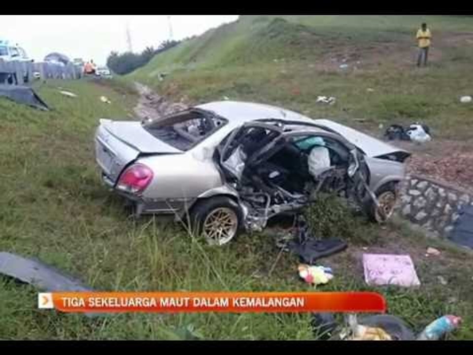 Tiga sekeluarga maut dalam kemalangan