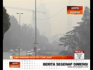 Lima kawasan catat IPU tidak sihat