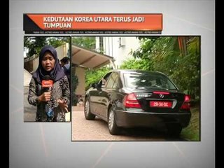 Kedutaan Korea Utara terus jadi tumpuan