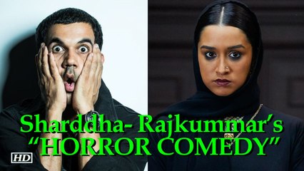 Sharddha- Rajkummar’s “HORROR COMEDY” is coming soon