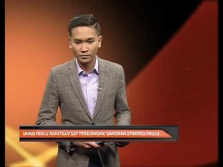 UMNO perlu rapatkan saf perjuangan, gariskan strategi PRU14