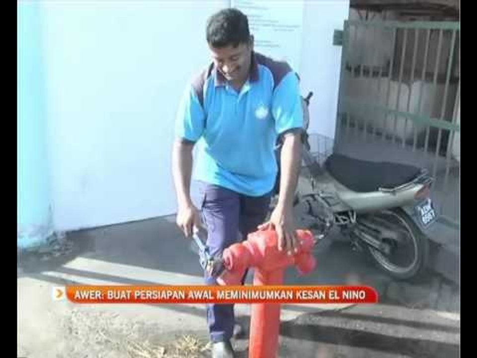 AWER: buat persiapan awal meminimumkan kesan El Nino