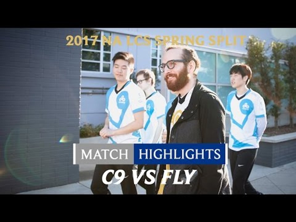 Highlights: C9 vs FLY - LCS Bắc Mỹ Mùa Xuân 2017 Tuần 6