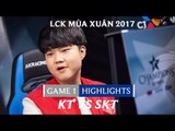 Hightlights: SKT vs KT - Game 1 - LCK Mùa Xuân 2017 Tuần 6