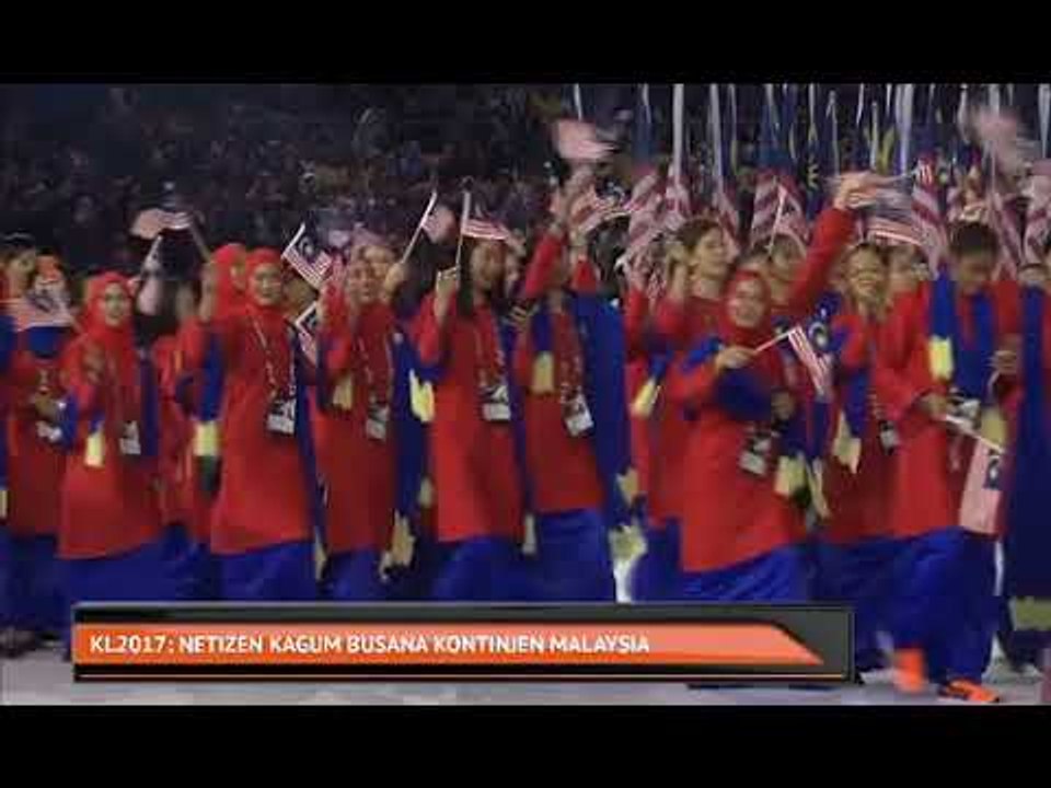 KL2017: Netizen kagum busana Kontinjen Malaysia