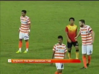 Afidavit: FAS nafi dakwaan FAM