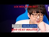 Hightlights: MVP vs KT Rolster Ván 2 - Tứ Kết LCK Mùa Xuân 2017