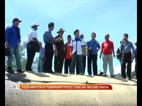 Kerajaan fokus pembinaan projek tebatan hakisan pantai