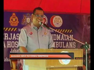 Bangunan induk HSA kembali beroperasi