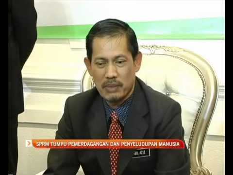 SPRM tumpu aktiviti pemerdagangan dan penyeludupan manusia