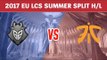 Highlights: G2 Esports vs Fnatic - LCS Châu Âu Mùa Hè 2017