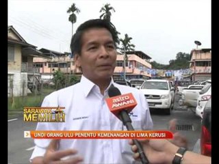 Undi Orang Ulu penentu kemenangan di lima kerusi