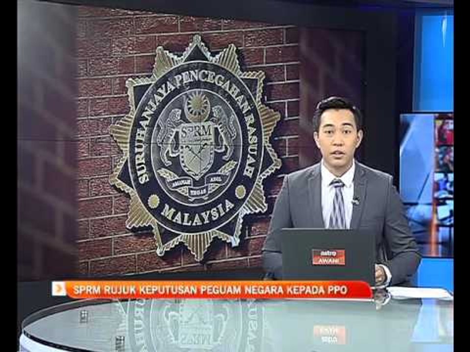 SPRM rujuk keputusan Peguam Negara kepada PPO