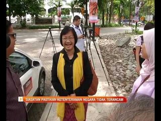 Siasatan pastikan ketenteraman negara tidak terancam