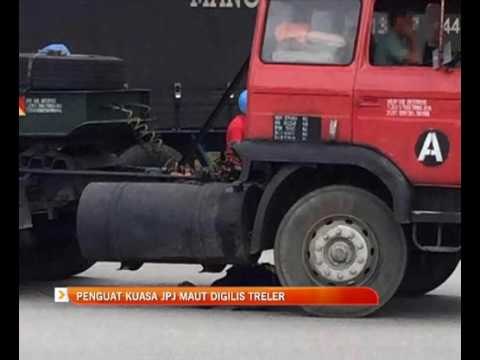 Penguat kuasa JPJ maut digilis treler