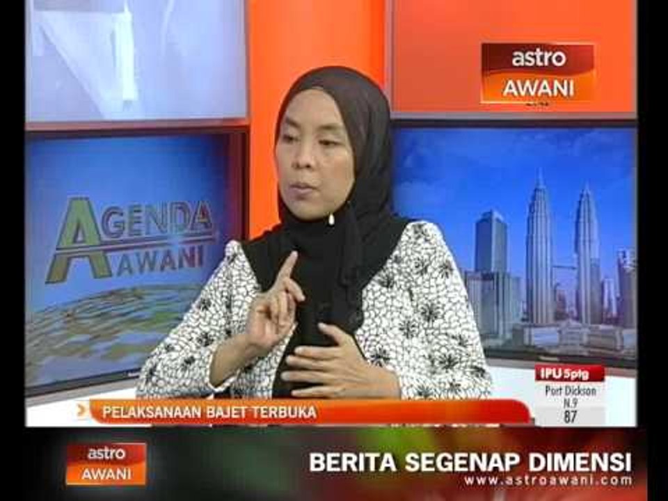 Agenda Awani: Pelaksanaan bajet terbuka