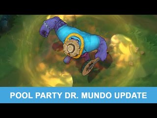 LOL PBE 6/12/2015: Pool Party Dr. Mundo Update