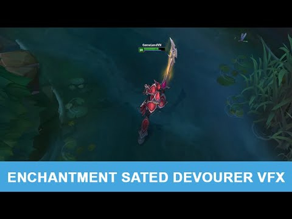 LOL PBE 6/30/2015: Enchantment: Sated Devourer VFX
