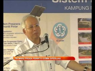PM mahu projek perintis ICOMM diperluas
