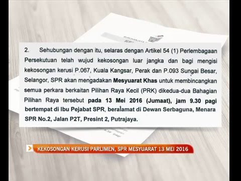 Kekosongan kerusi Parlimen, SPR mesyuarat 13 Mei 2016