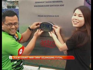"Fix My Court" naik taraf gelanggang futsal