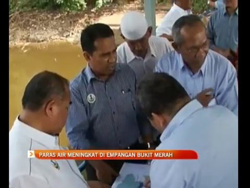 Paras air meningkat di empangan Bukit Merah