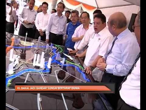 Kuala Lumpur bakal jadi bandar sungai bertaraf dunia